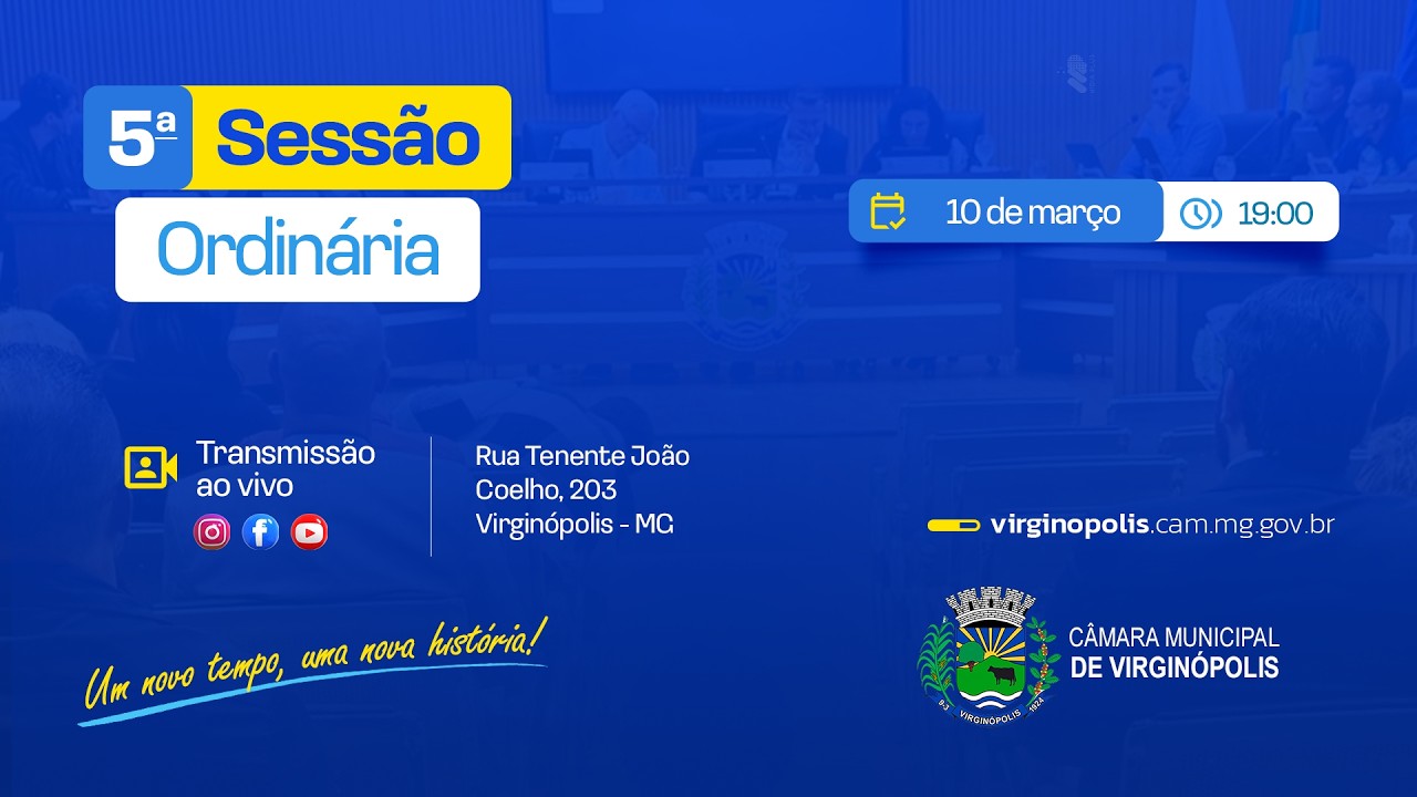 5ª REUNIÃO ORDINÁRIA - CÂMARA VIRGINÓPOLIS | 10/03/2026