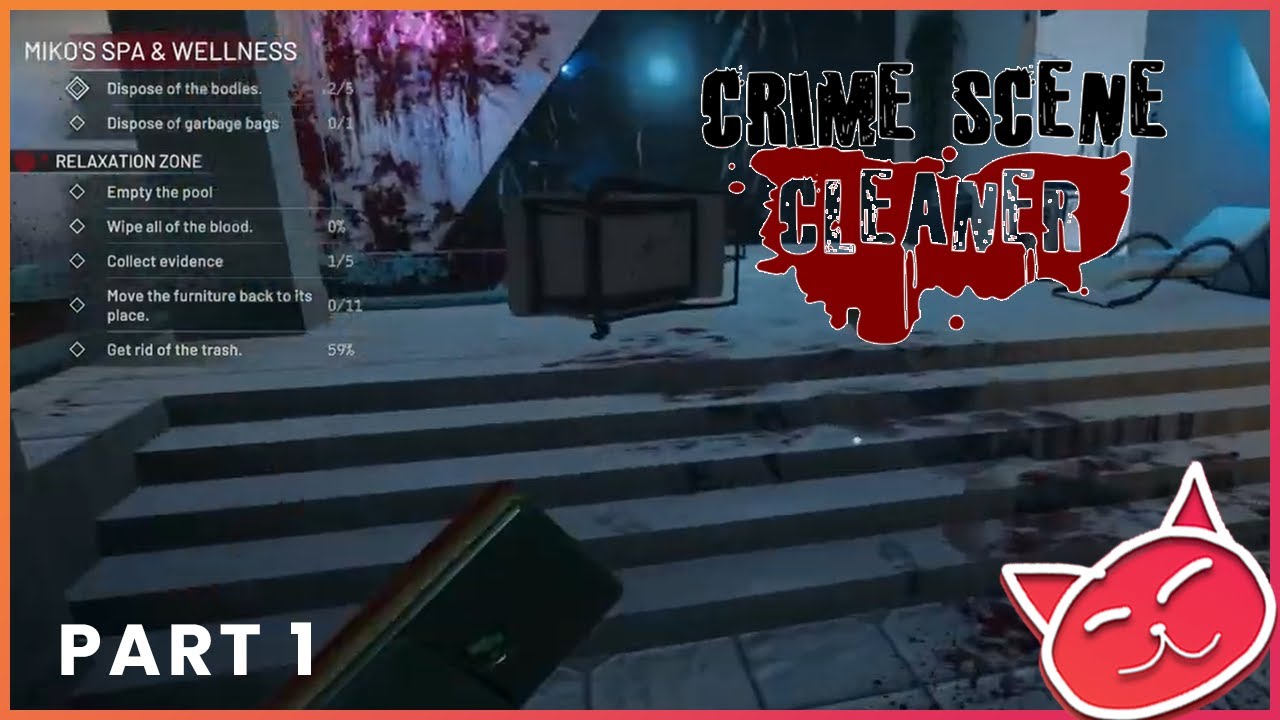 LOOK AT THESE TOOLS! | Crime Scene Cleaner Part 1