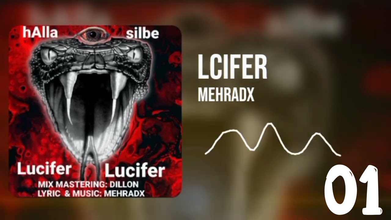 MEHRADX. LUCIFER  [NEW ALBUM LUCIFER]