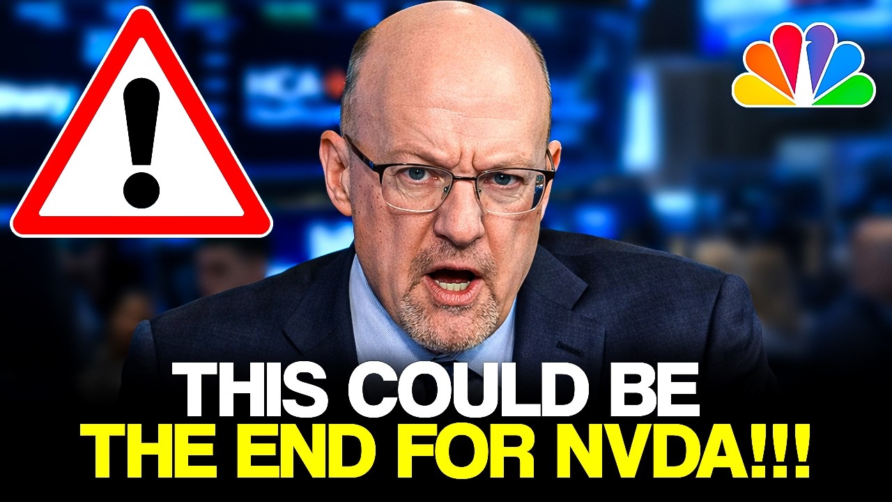 SELL NOW!!! - This IS THE END FOR NVIDIA STOCK..  - JIM CRAMER