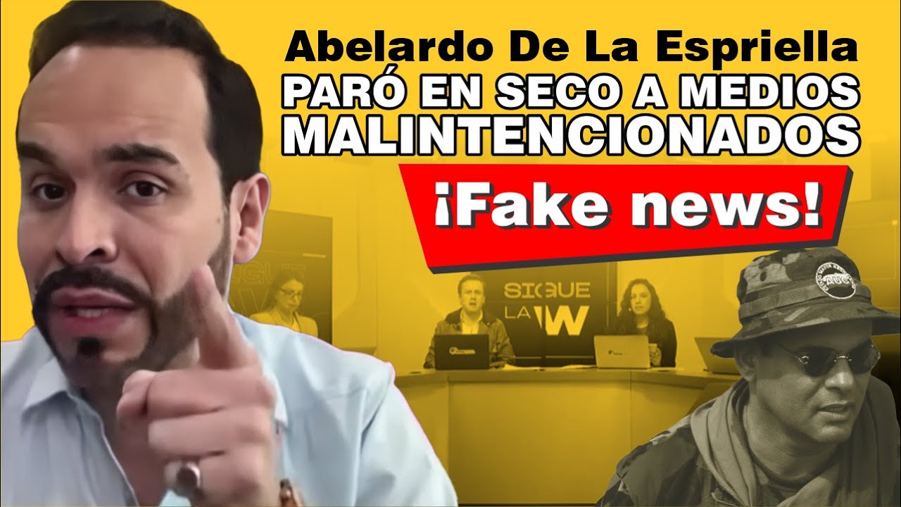 Abelardo De La Espriella para en seco a malintencionadas interpretaciones de algunos periodistas.