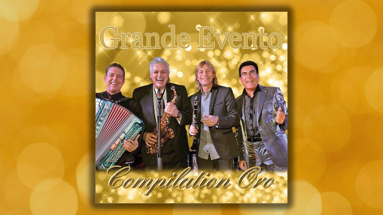 Grande Evento - Compilation Oro (ALBUM COMPLETO)