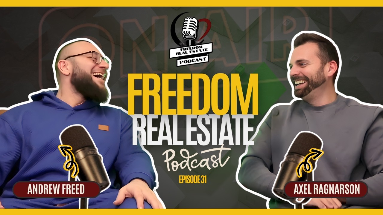 Freedom Real Estate Podcast — Off-Market Deals & Portfolio Growth