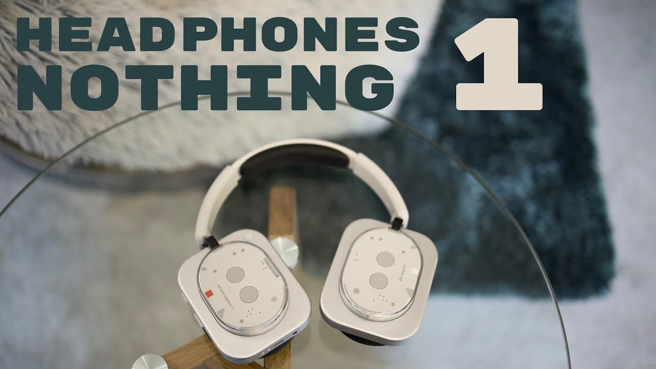 Nothing Headphones 1 Review. Design und Funktion?