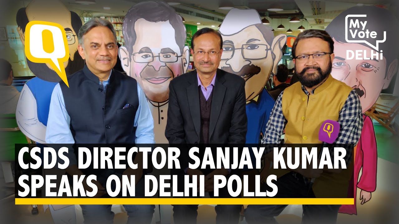 Delhi Election Results LIVE | CSDS Director Sanjay Kumar Speaks to The Quint