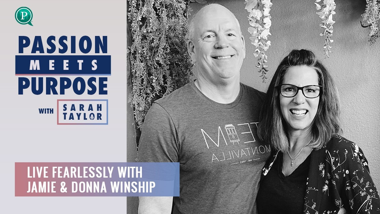 Live Fearlessly with Jamie & Donna Winship