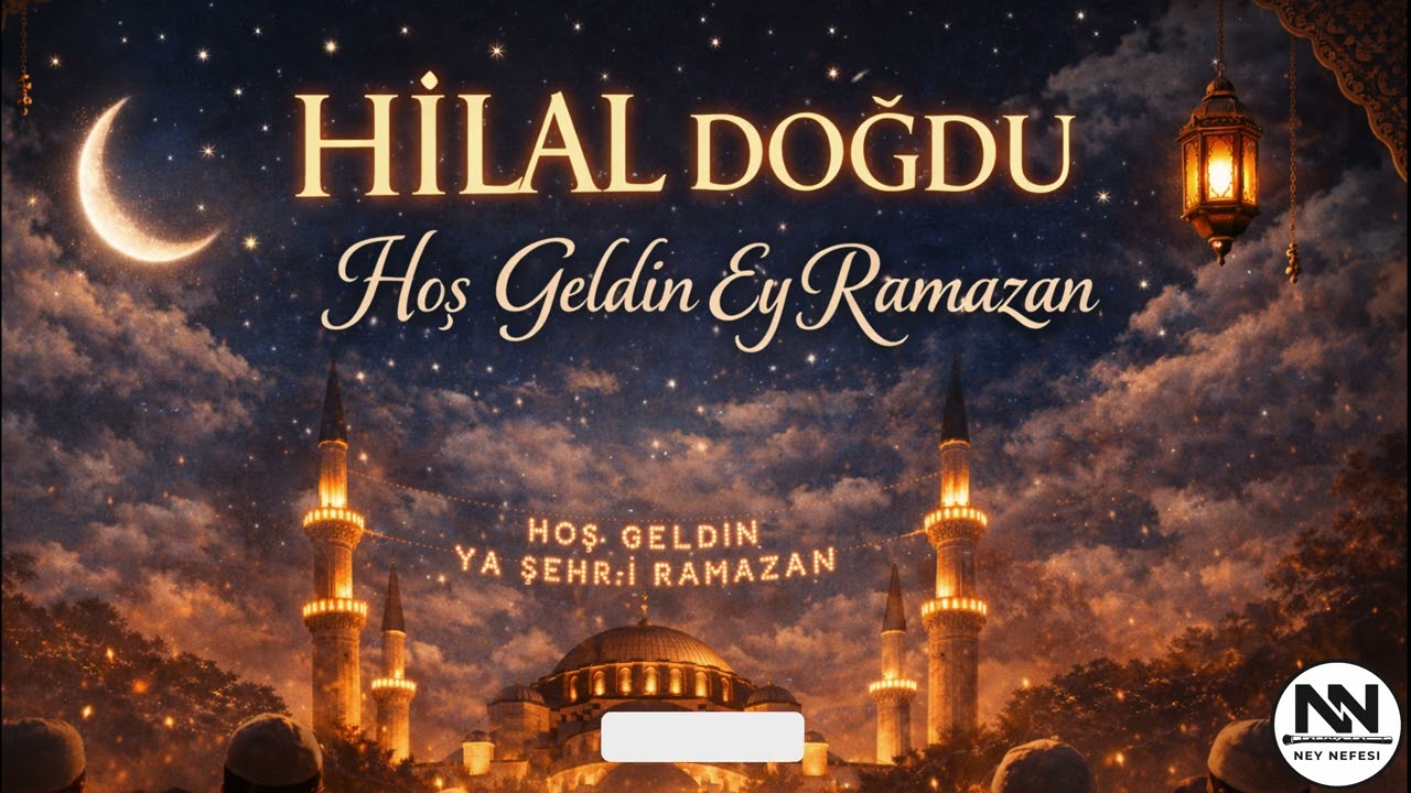 Hilal Doğdu – Hoş Geldin Ey Ramazan | Duygusal Ramazan İlahi
