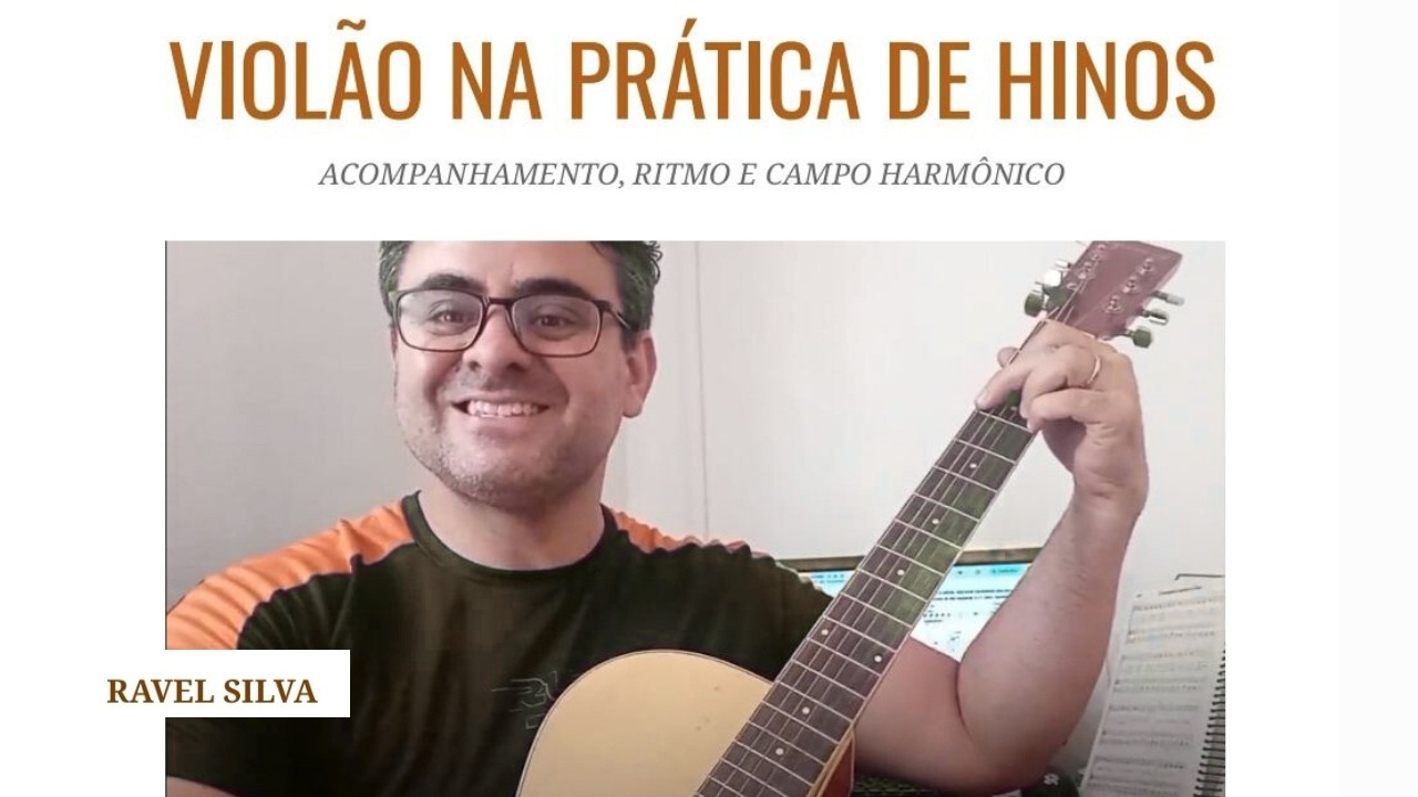 Curso de Viol&atilde;o Gospel na Pr&aacute;tica | Campo Harm&ocirc;nico para Hinos e Louvores Sem Cifra