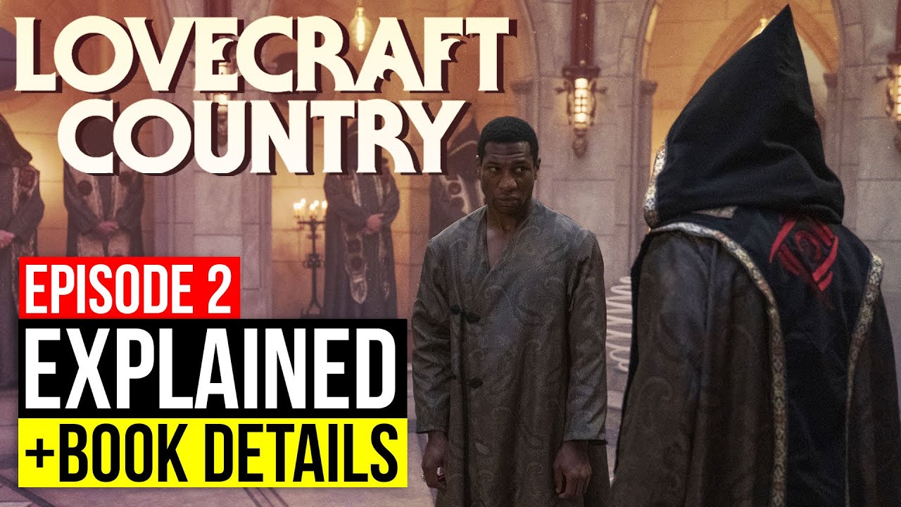 Lovecraft Country Episode 2 Explained with Details from the Book | HBO