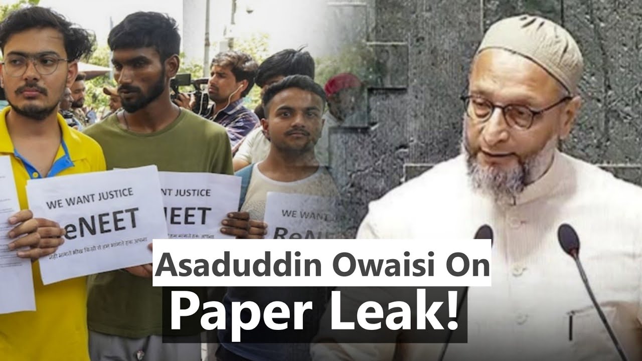 Asaduddin Owaisi Speech On NTA NEET and NTA UGC NET Paper leak | Voice Of Owaisi