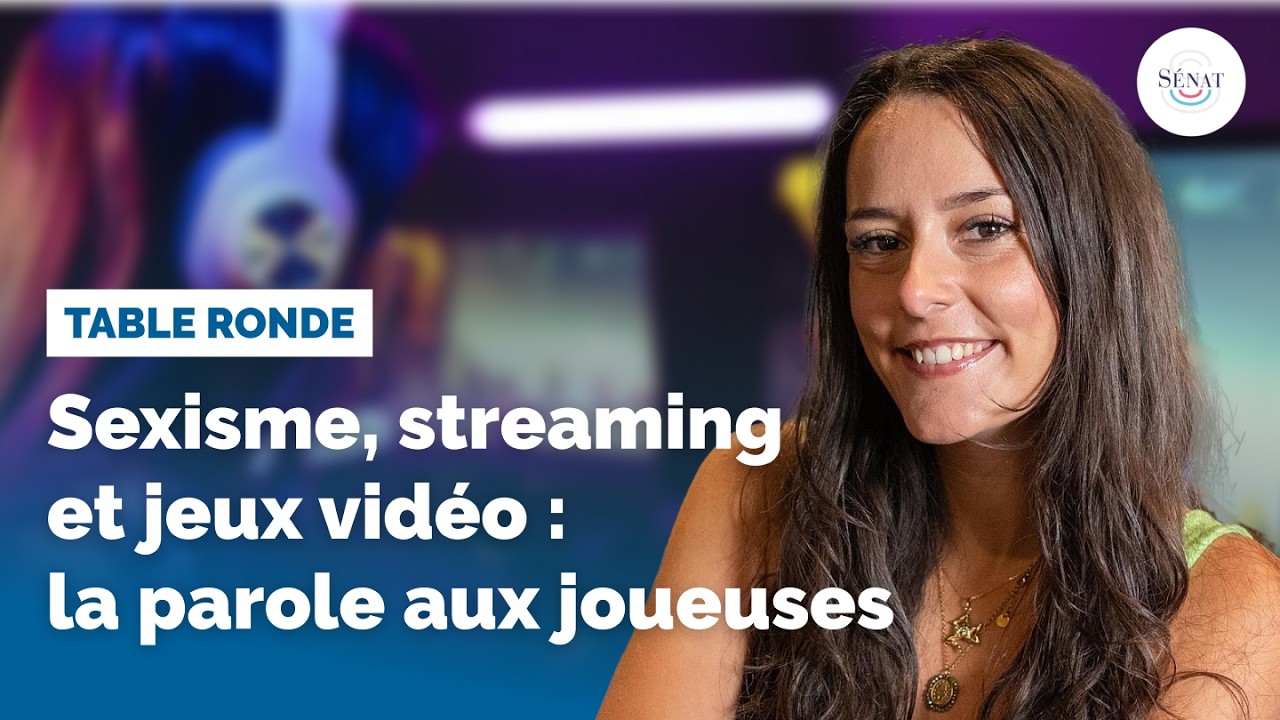 🔴 Sexisme, streaming et jeux vidéo : la parole aux joueuses
