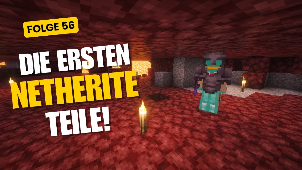 #56 Die ersten NETHERITE Teile!