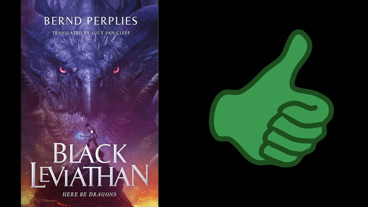 Black Leviathan by Bernd Perplies -- Moby Dick Meets Dragon Hunting