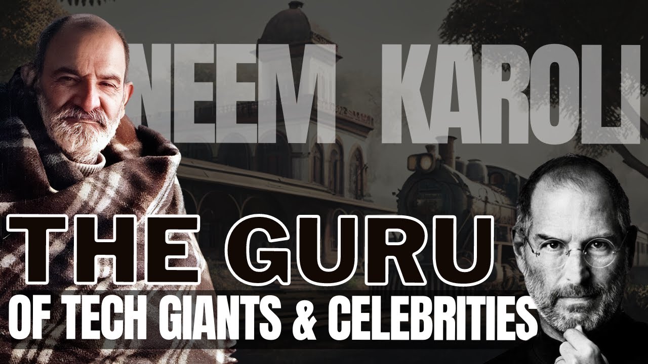 The MYSTIC SAINT Who Inspired Steve Jobs, Mark Zuckerberg and More: Baba NEEM KAROLI's Legacy
