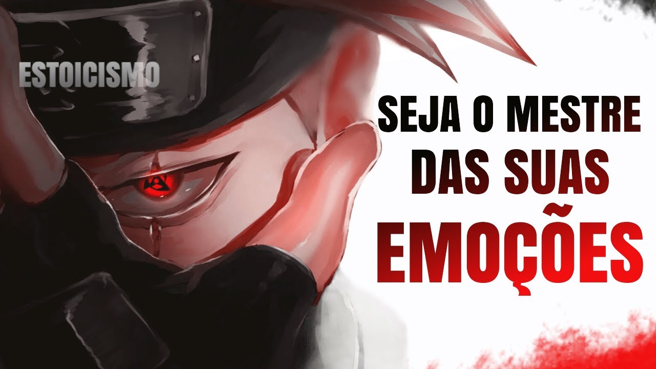 Aprenda a Dominar suas Emoções | Levi Ackerman, Kakashi Hatake
