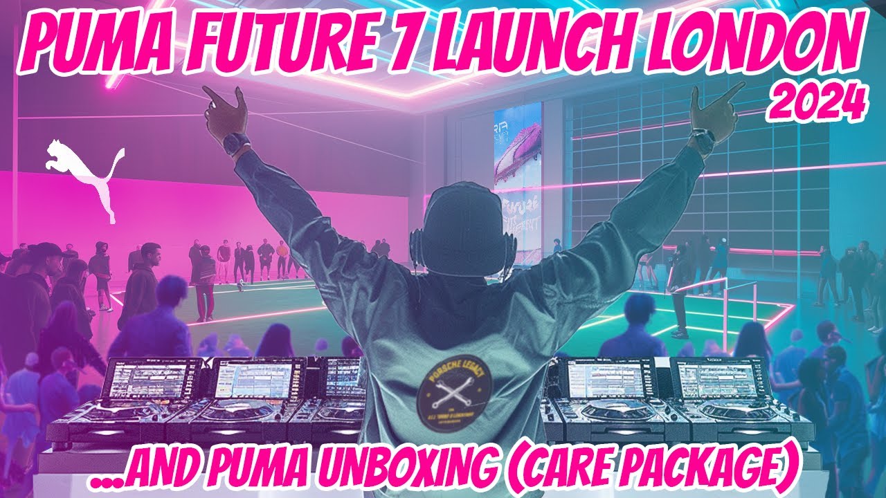 DJ'ing the @PUMA Future 7 Launch London 2024 (AND UNBOXING)
