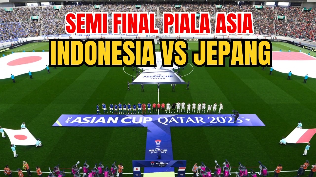 SEMIFINAL PIALA ASIA‼️TIMNAS INDONESIA TANTANG JEPANG DI SEMIFINAL PIALA ASIA 2026