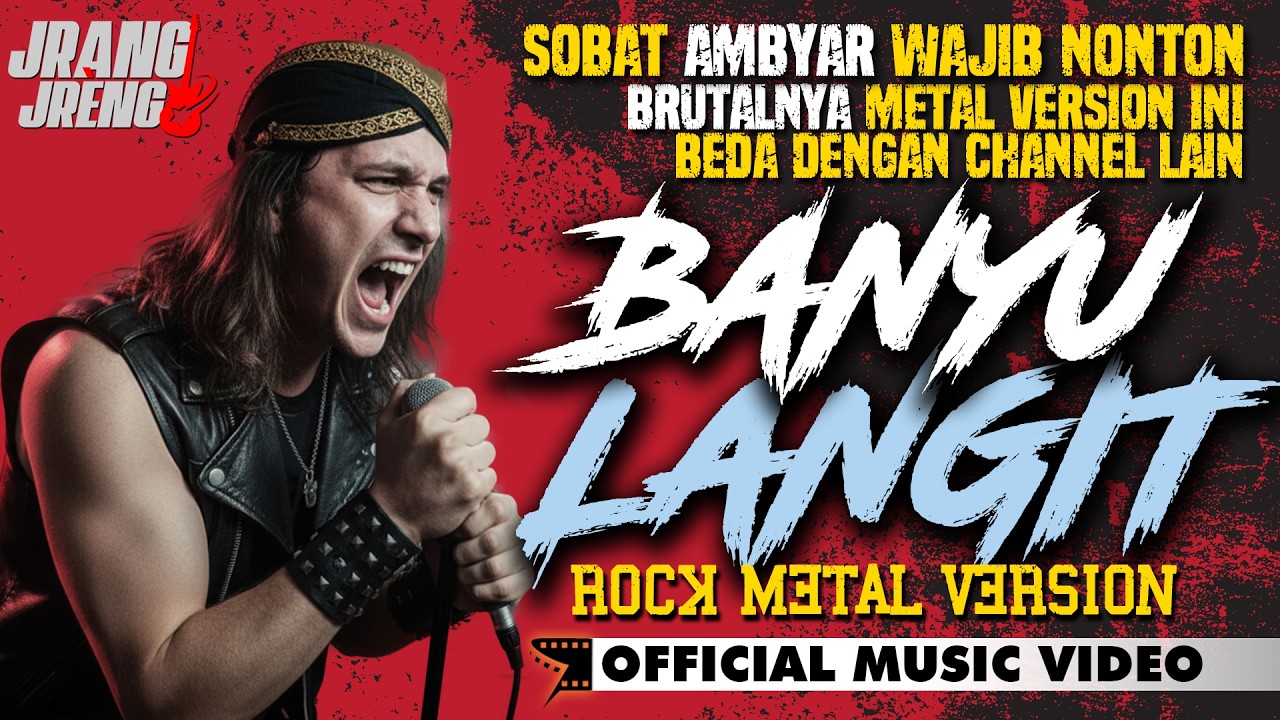 BANYU LANGIT (Versi Paling Brutal!) | Rock Metal Version – OFFICIAL MUSIC VIDEO - JrangJreng