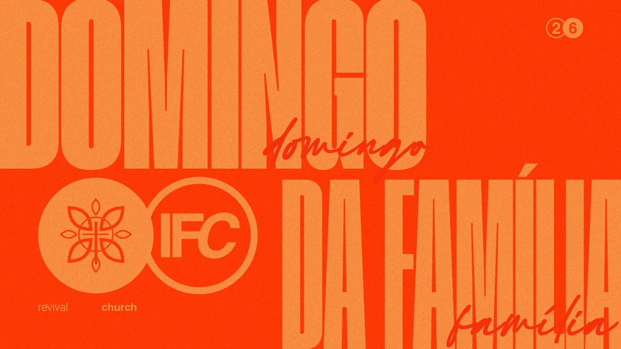 Domingo na IFC | IGREJA FAMÍLIA CRESCER