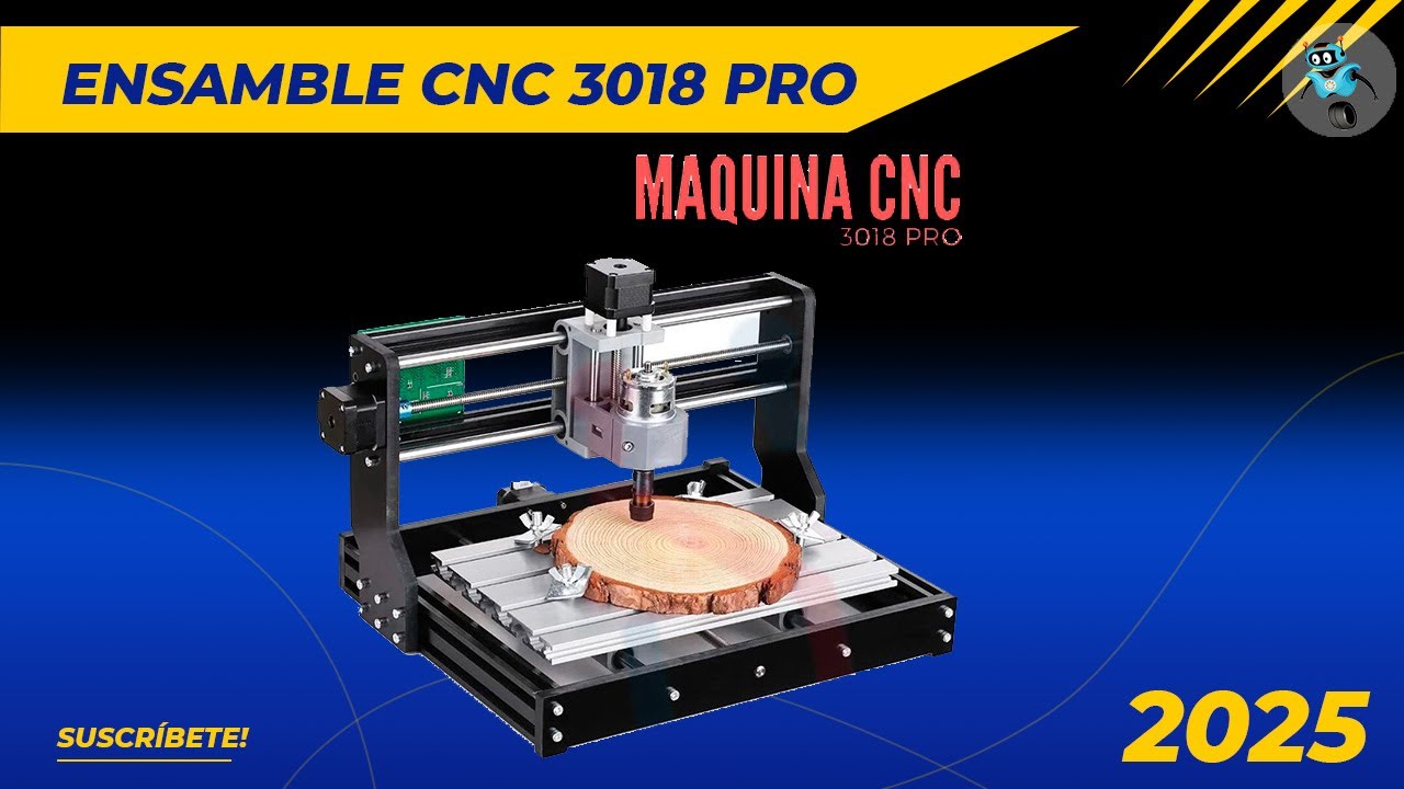 !!! CNC 3018 PRO ENSAMBLE DETALLADO PASO A PASO !!!
