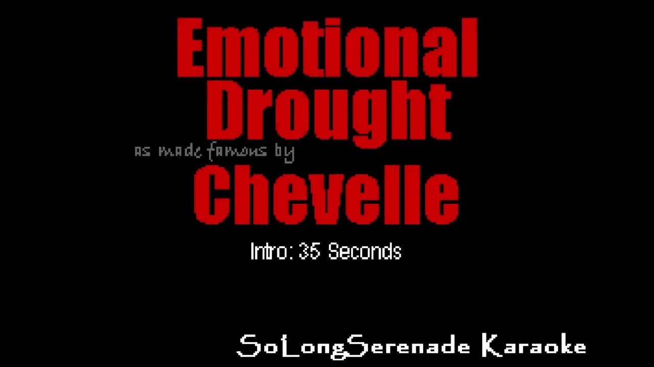 Chevelle - Emotional Drought (Karaoke Version)