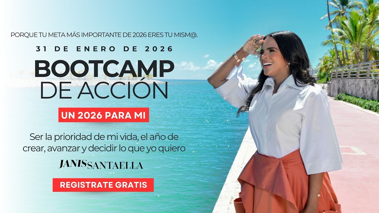 BOOTCAMP DE ACCIÓN “Un 2026 para mi” 