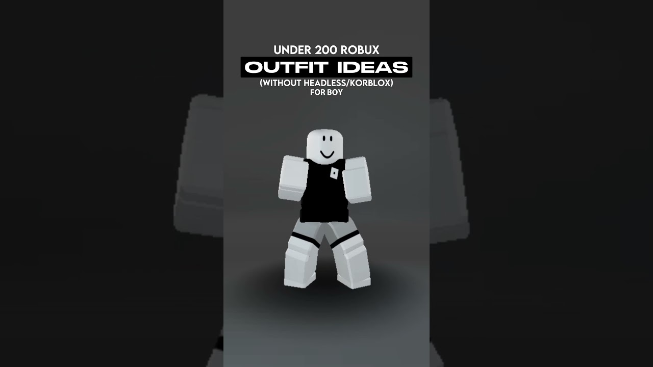 Under 200 ROBUX Outfit Ideas For Boy (NO HEADLESS/KORBLOX) #roblox #outfitideasroblox #robloxoutfits