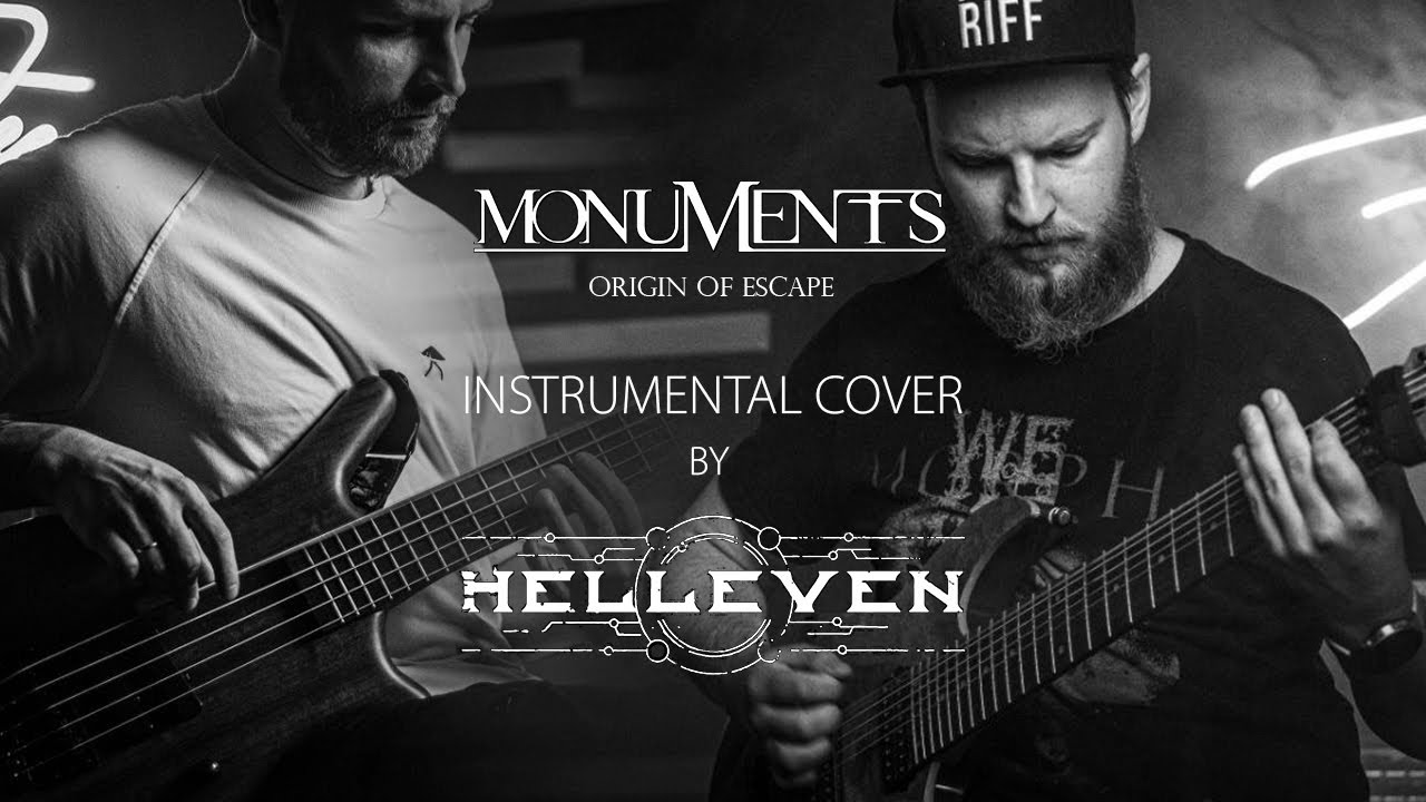 Monuments - Origin Of Escape (Instrumental cover by Helleven)