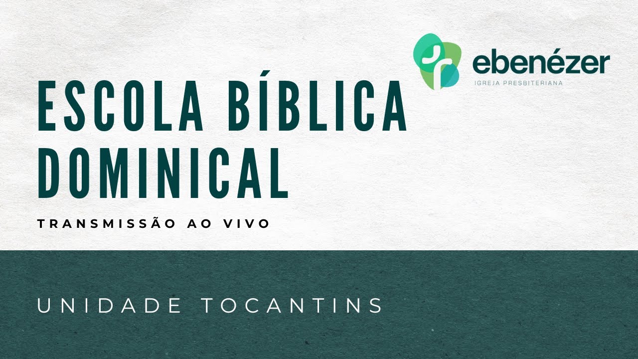 EBD - Unidade Tocantins - 01/03/2026