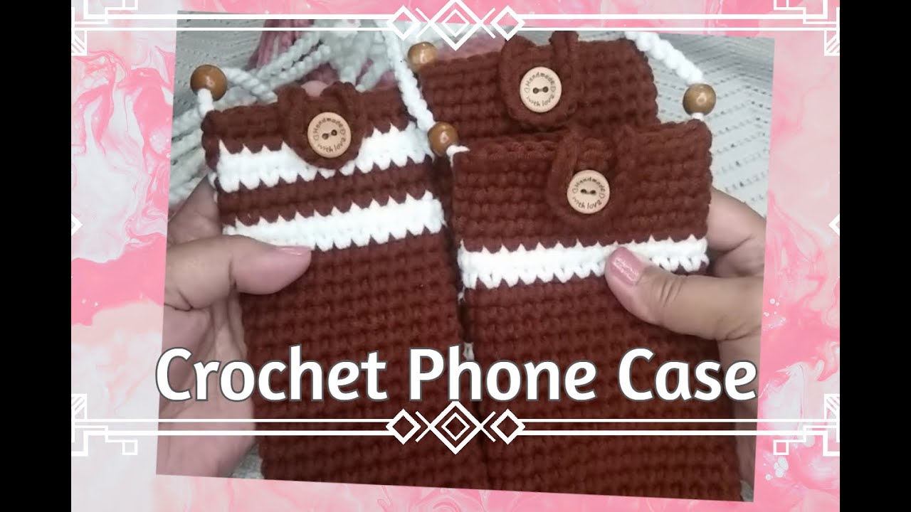 Crochet Phone Case Tutorial