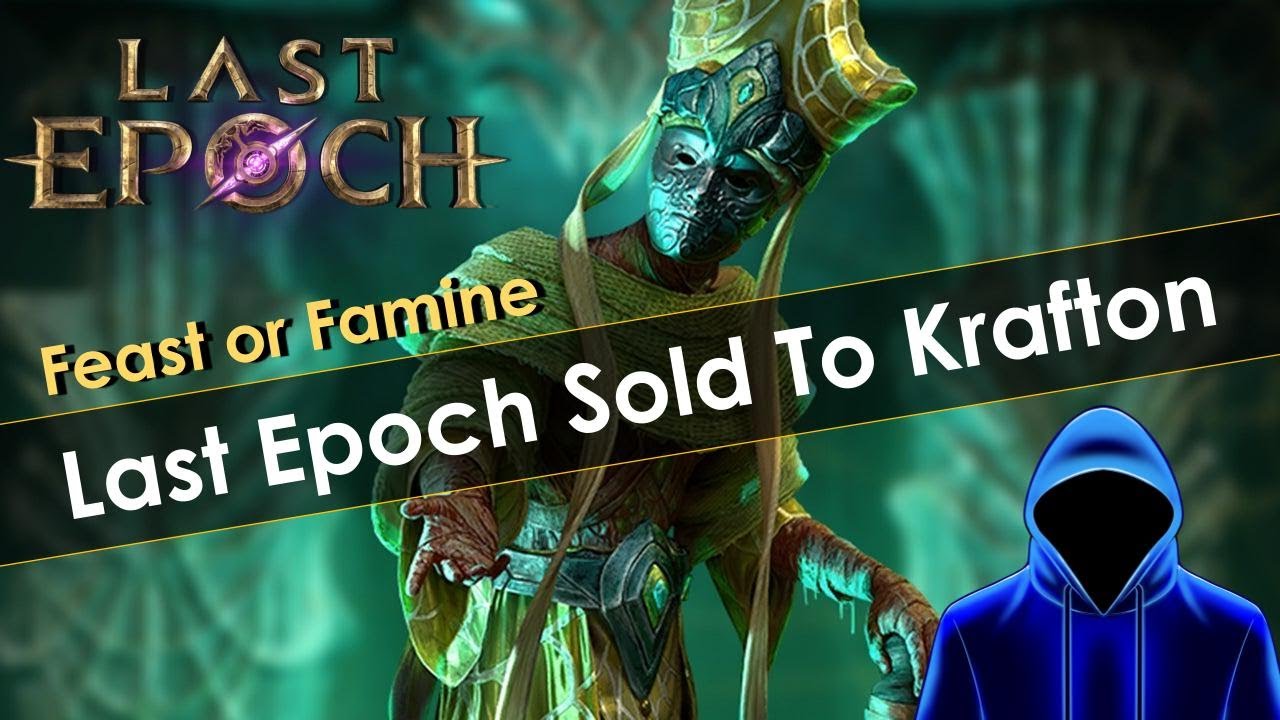 Eleventh Hour Gaming (Last Epoch) Just Got Bought Out By Krafton (PUBG)