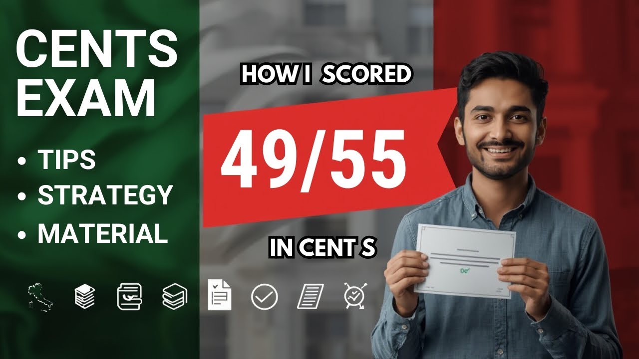 CENTS Exam Topper Interview: 49/55! Tips, Strategy & Material for Bachelors in Italy