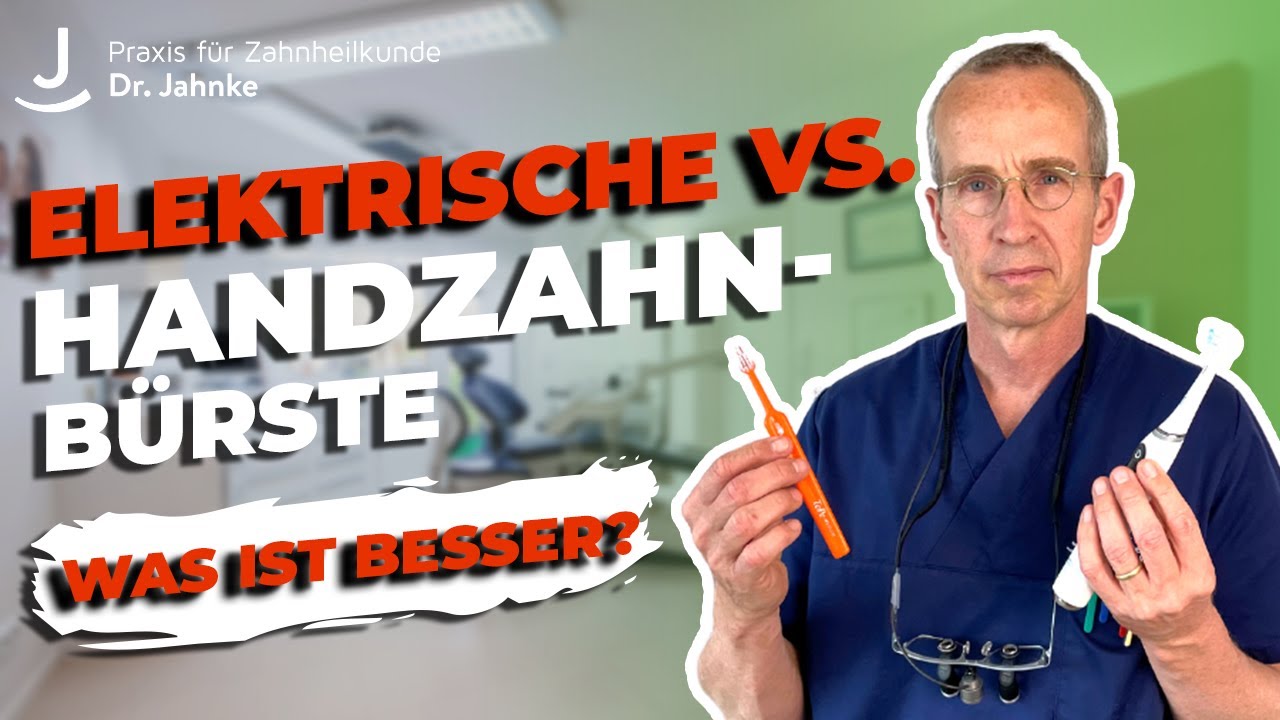 Elektrische VS. Handzahnb&uuml;rste - Was ist besser f&uuml;r dich?