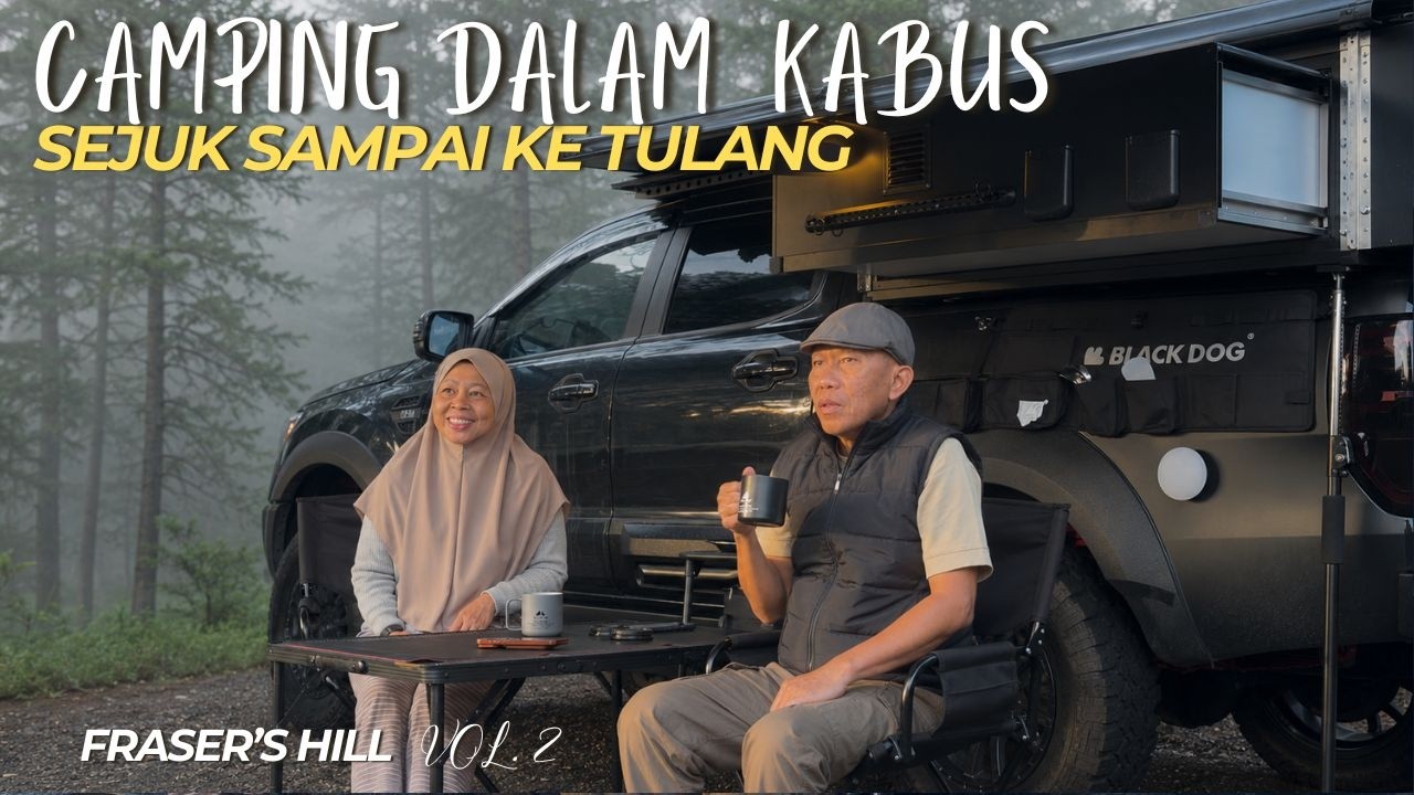 EP. 44 - Camping Dalam Kabus Sejuk Sampai Ke Tulang | Fraser Hill  Vol.2 | ASMR | Camping Malaysia