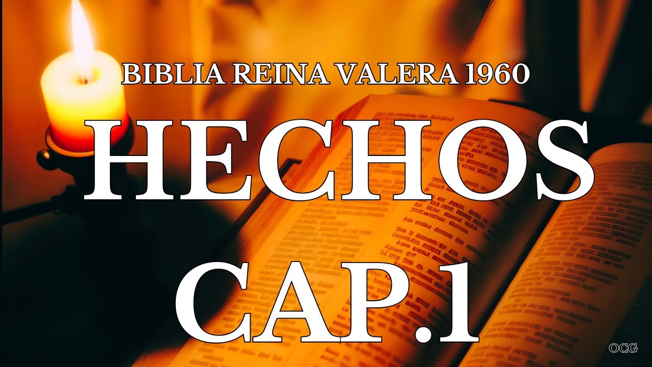 Biblia Hablada-BIBLIA REINA VALERA 1960 HECHOS CAP 1