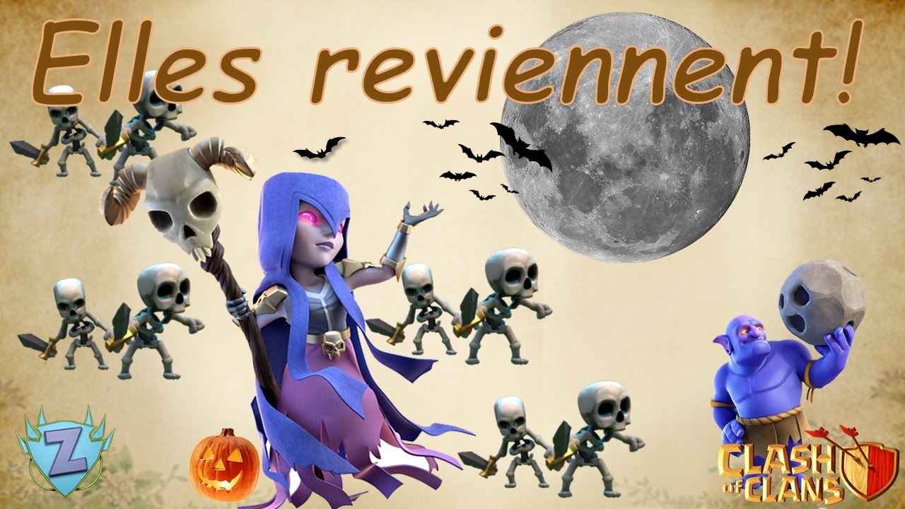 Clash of Clans FR - Hocus Pocus? Les sorcières en force en GdC
