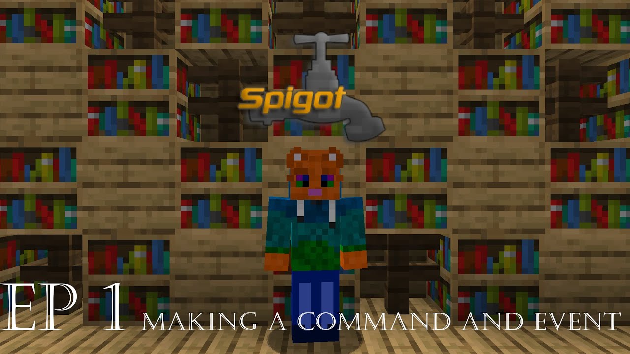 Minecraft | Spigot Plugin Development | EP 1 | Make a command and an event!