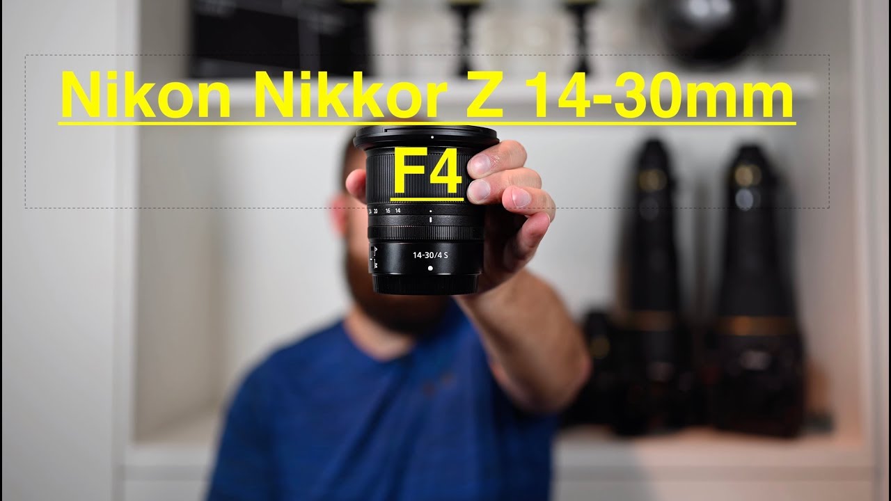 Nikon Z 14-30mm F4 First Look.
