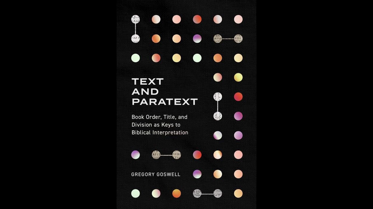 Greg Goswell - Text and Paratext Seminar 28.09.22