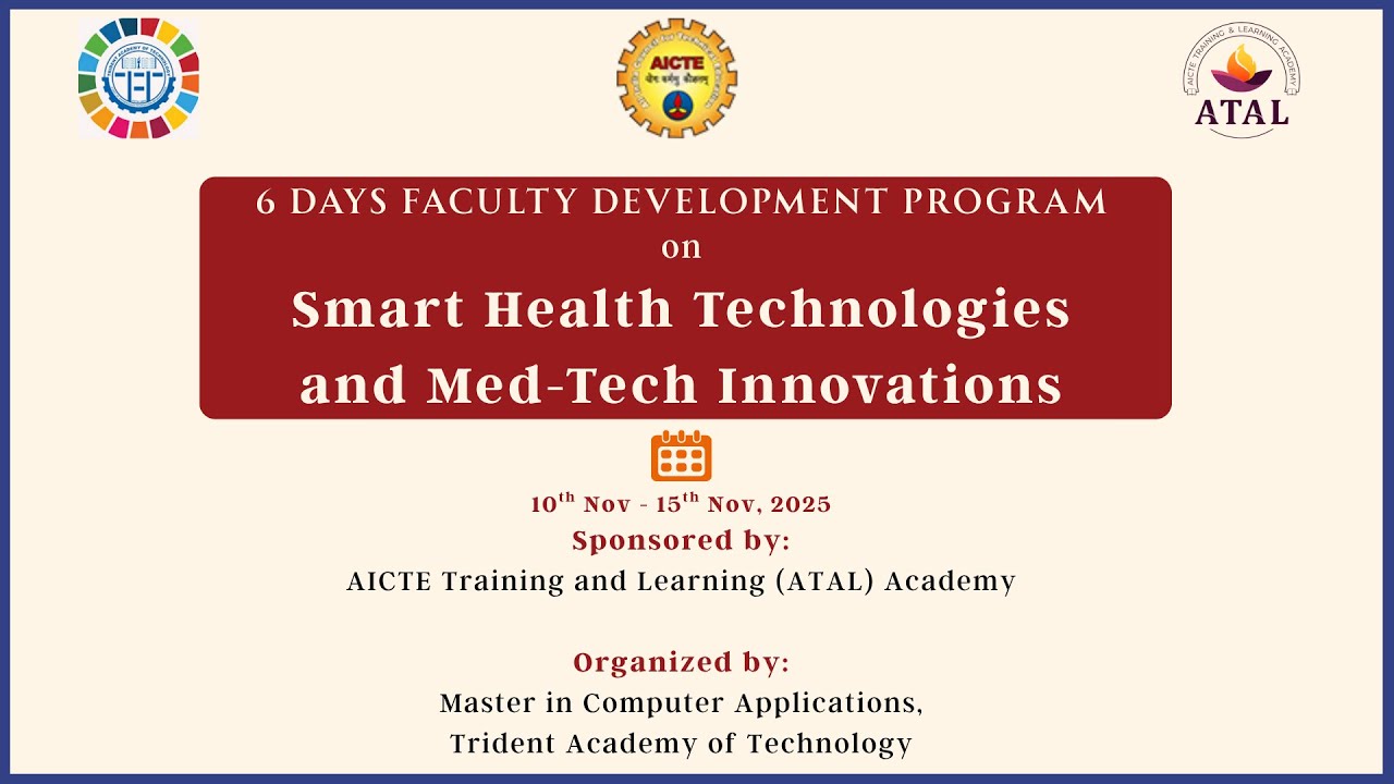 Smart Health Technologies and Med-Tech Innovations (Day 6)