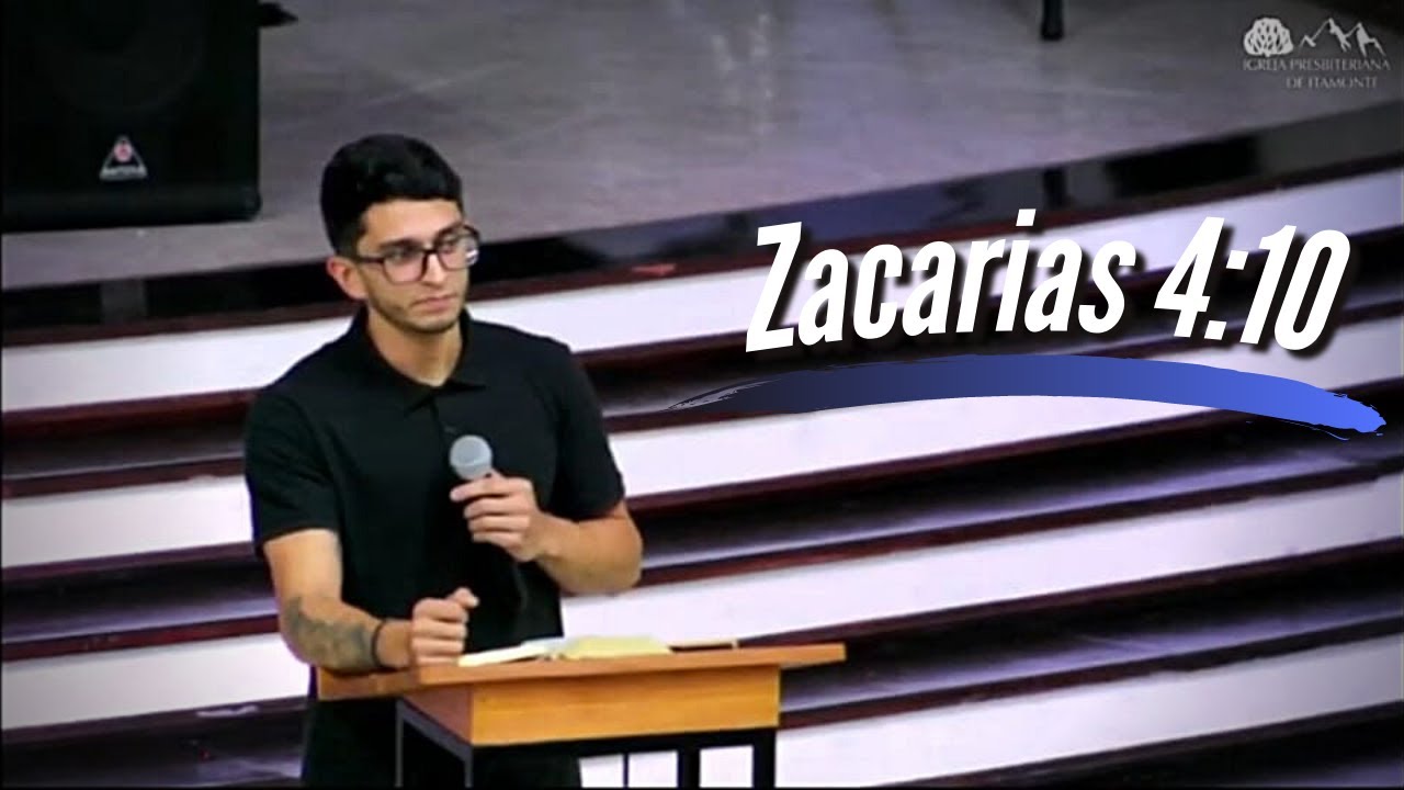 🔴Pregação em Zacarias 4:10🔴