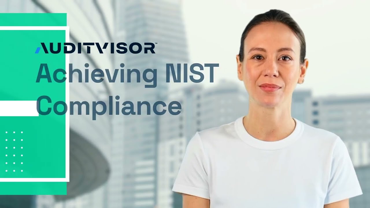 Achieving NIST Compliance with AuditVisor