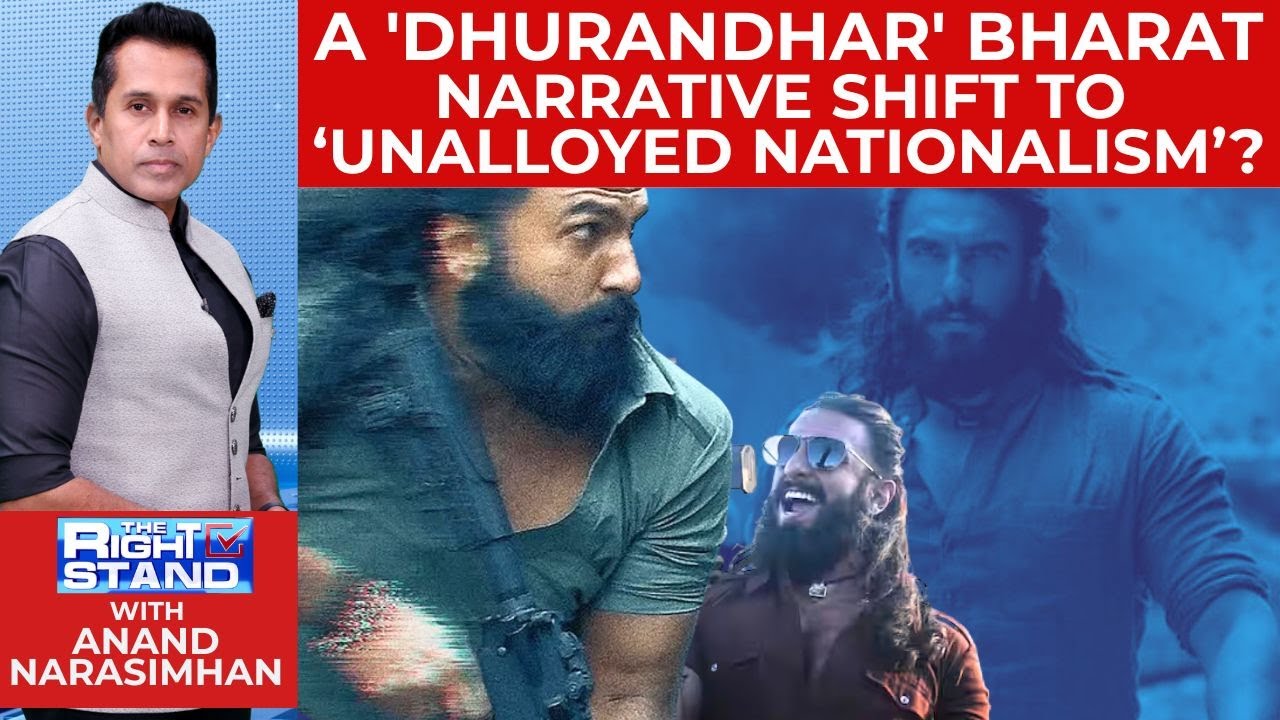 A 'Dhurandhar' Bharat Narrative Shift To 'Unalloyed Nationalism'? | The Right Stand | News18