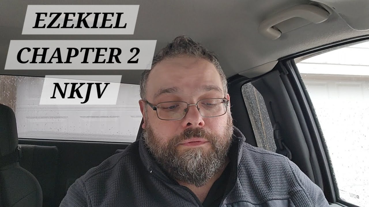 EZEKIEL CHAPTER 2 NKJV 