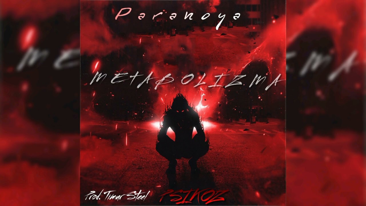 Psikoz - Paranoya [ METABOLİZMA ~ 2022 ]