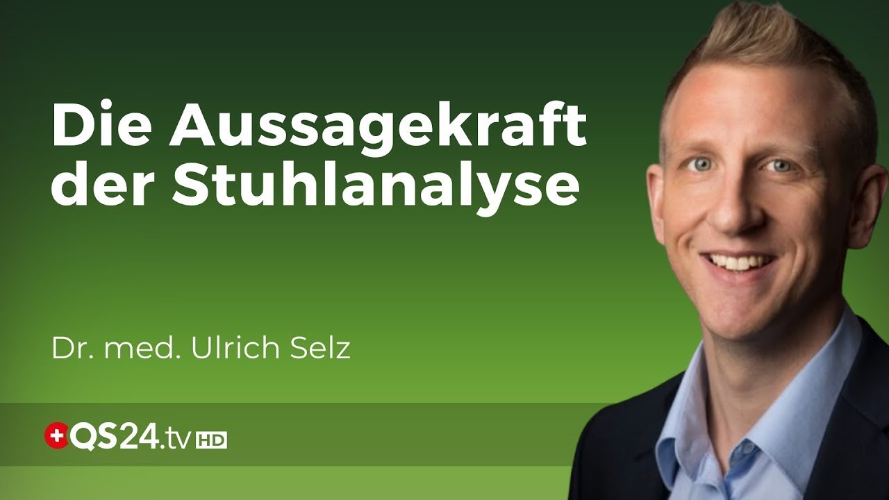 Bakterielle Analyse des Darms | Dr. med. Ulrich Selz | Naturmedizin | QS24 Gesundheitsfernsehen