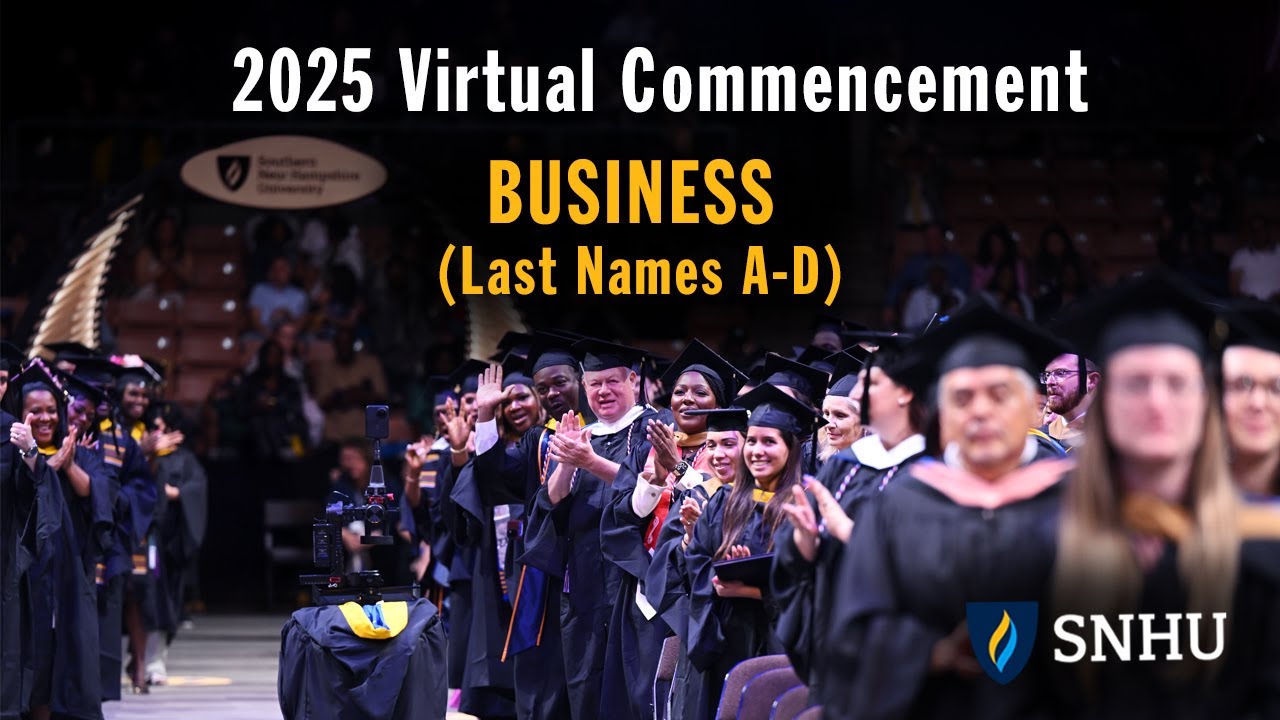 Virtual Commencement: Business (Last Names A-D), Saturday, Dec 13 at 3pm ET