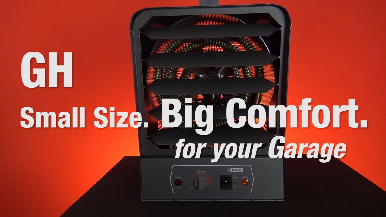 Garage Heater - GH Compact - Small Size. Big Comfort - King Electric