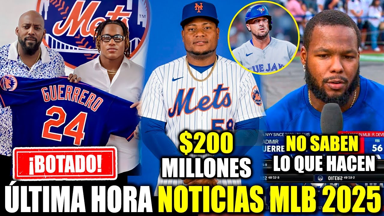 METS BOTAN HERMANO DE VLADY JR! OFERTAS MILLONARIAS A FRAMBER! BREGMAN A TORONTO? BELLINGER! NEW MLB
