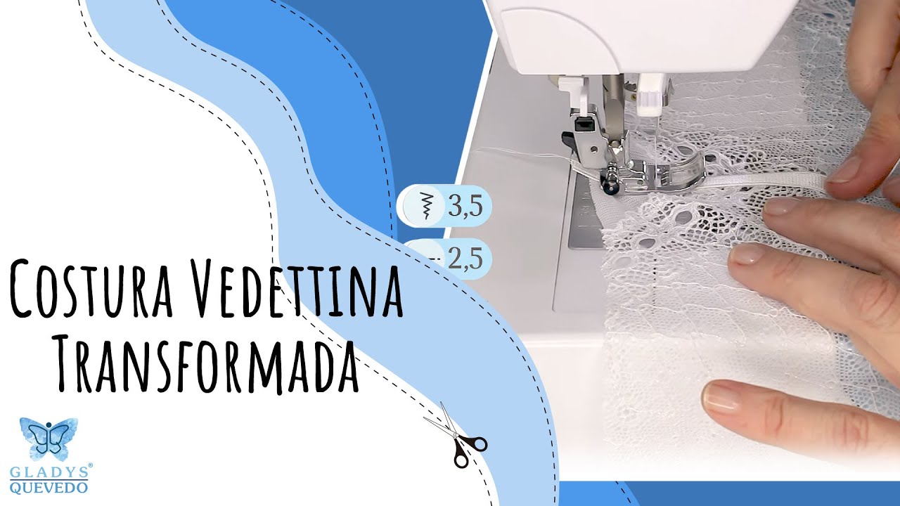 Costura Vedettina Transformada | Gladys Quevedo